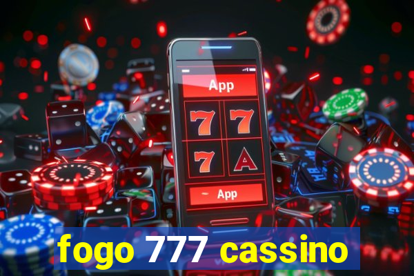 fogo 777 cassino